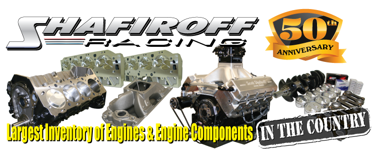 Custom Built Drag Racing Engines and Custom Built Pump Gas Crate Engines By Shafiroff Racing